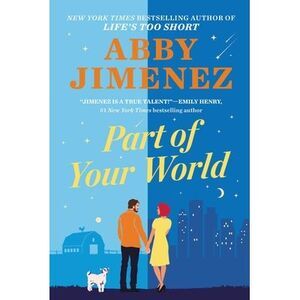 Part of Your World -- Abby Jimenez